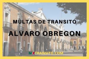 MULTAS-E-INFRACCIONES-EN-ALVARO-OBREGON
